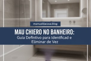 Mau Cheiro no Banheiro: Guia Definitivo para Identificar e Eliminar de Vez
