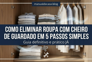 Como eliminar roupa com cheiro de guardado em 5 passos simples