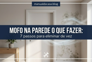 Mofo na parede o que fazer: 7 passos para eliminar de vez
